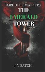 The Emerald Tower part two: Mark of the Watchers