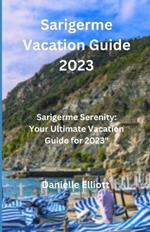 Sarigerme Vacation Guide 2023: Sarigerme