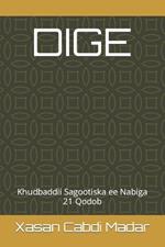 DIGE (Somali Edition): Khudbaddii Sagootiska ee Nabiga, 21 Qodob