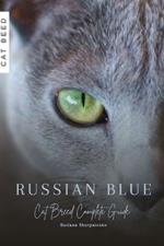 Russian Blue: Cat Breed Complete Guide