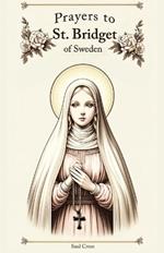 Prayers to St. Bridget of Sweden