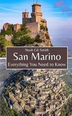 San Marino: Everything You Need to Know