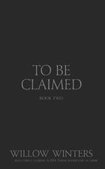 To Be Claimed Gentle Scars: Black Mask Edition