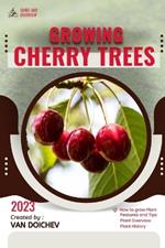 Cherry Trees: Guide and overview