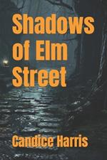 Shadows of Elm Street