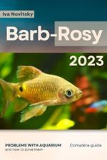 Barb-Rosy: Problems with aquarium and how to solve them