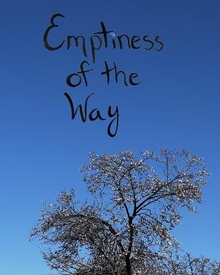 Emptiness of the Way - Rachelle Mecca - cover