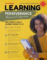 Perseverance, Resilience, and Independence: Grades 9th - 10th - Ages, 12-13 (4) 20-Minute Lessons