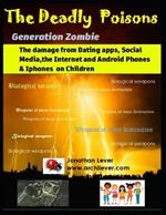The Deadly Poisons: Generation Zombie