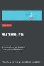 Mastering Java: A Comprehensive Guide to Programming Excellence Category