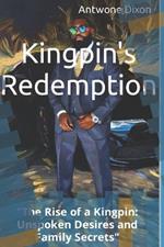 Kingpin's Redemption: 