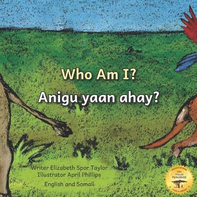 Who Am I?: Guess the Ethiopian Animal in Somali and English - Ready Set Go Books - cover