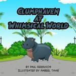 Clumphaven at Whimsical World