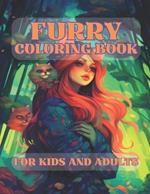 Furry Coloring Book for Kids and Adults: 40 40 Images 8.5x11 Furries, Kin, Creatures Mindful Coloring and Stress Relief for Kids, Teens, Adults, and Seniors