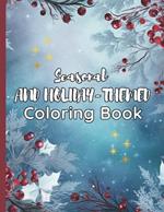 Seasonal and Holiday-Themed Coloring Book: Unlock the Secrets of Breathtaking Landscape Painting