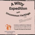 A Witty Expedition into Uncommon Verbiage