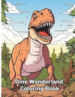 Dino Wonderland Coloring Book