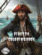 Pirates Coloring Book: A collection of 50 beautifully crafted illustrations, each tailored to accommodate a spectrum of artistic skills.