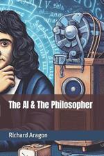 The AI & The Philosopher