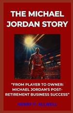 The Michael Jordan Story: 