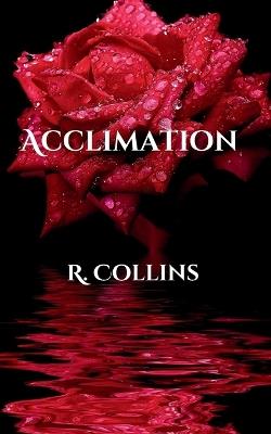 Acclimation - R Collins - cover