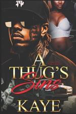 A Thug's Sins