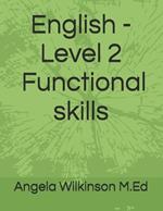 English - Level 2 Functional skills