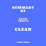 Summary of David Sheff's Clean