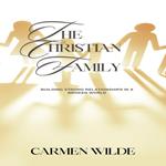 Christian Family, The