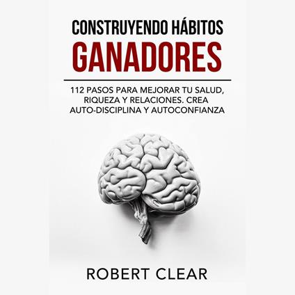 Construyendo Hábitos Ganadores