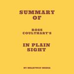 Summary of Ross Coulthart's In Plain Sight