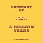 Summary of Mike Rinder's A Billion Years
