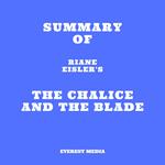 Summary of Riane Eisler's The Chalice and the Blade