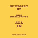 Summary of Mike Michalowicz's All In