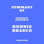 Summary of Joseph D. Pistone's Donnie Brasco