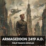 Armageddon 2419 A.D. (Unabridged)