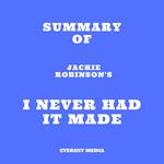 Summary of Jackie Robinson's I Never Had It Made