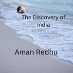 Discovery of india, The