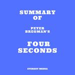 Summary of Peter Bregman's Four Seconds