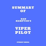 Summary of Dan Hampton's Viper Pilot