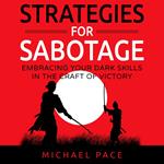 Strategies For Sabotage