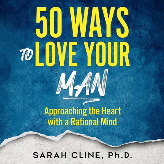 50 Ways to Love Your Man