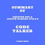 Summary of Chester Nez & Judith Schiess Avila's Code Talker