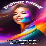 Empower Yourself