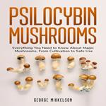 Psilocybin Mushrooms