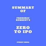 Summary of Frederic Kerrest's Zero to IPO