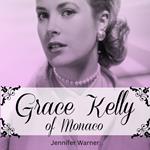 Grace Kelly of Monaco