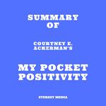 Summary of Courtney E. Ackerman's My Pocket Positivity