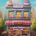 Alex's Cupcake Haven