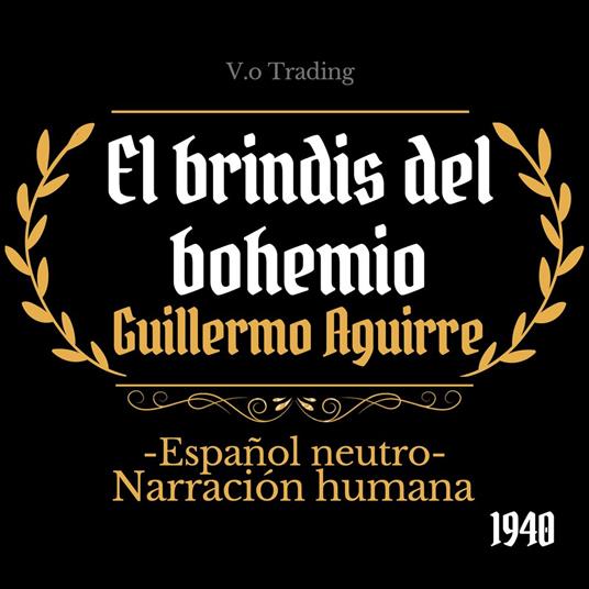 El brindis del bohemio